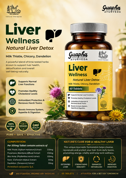 Guapha Ayurveda Liver Wellness | Natural Liver Detox | Supports Gallbladder Health | With Herbal Extracts Of Milk Thistle, Chicory, Dandelion, Punarnava, Bhui Amla, Kasni